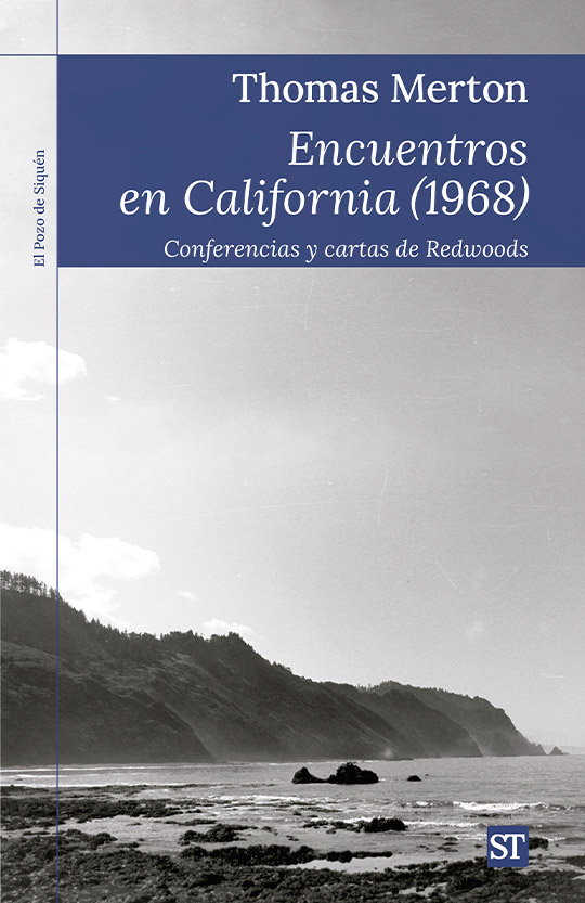 Thomas Merton Encuentros en California (1968)
